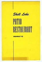 Shell Lake Patio Restaurant Menu Highway 70 Shell Lake Wisconsin 1950&#39;s - £14.22 GBP