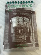 Vintage 1950 Spiral Bound A Cook Book From Christ Church Alexandria Virg... - $19.79