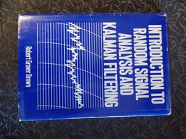 Introduction to random signal analysis and Kalman filtering [Hardcover] ... - $12.73