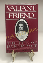 Valiant Friend: The Life of Lucretia Mott by Margaret Hope Bacon (1980, HC) - £11.21 GBP