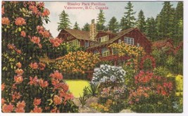 British Columbia Postcard Stanley Park Pavilion Flowers Chalet - $2.08