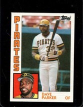 1984 Topps #775 Dave Parker Nmmt Pirates *X107329 - £1.14 GBP