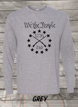 We The People - 1776 - 2nd - American Freedom - Free Ship - Long Sleeve T-Shirt - £12.05 GBP+