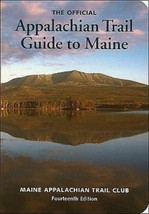 Appalachian Trail Guide To Maine Book And Maps-BRAND NEW-SHIPS N 24 Hours - £31.09 GBP
