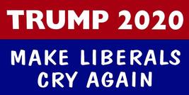 Wholesale Lot of 6 Keep Trump 2020 Make Liberals Cry Again Decal Bumper Sticker - £7.09 GBP