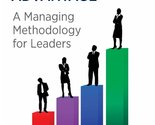 The Macro-Managing Advantage: A Managing Methodology for Leaders Canova... - £15.70 GBP