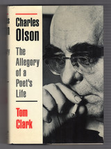 Tom Clark Charles Olson Allegory Of A Poet&#39;s Life First Edition Hardback Dj Biog - £14.21 GBP