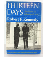 Robert F. Kennedy THIRTEEN DAYS FIRST EDITION FIRST PRINTING Hardcover - $22.30 CAD