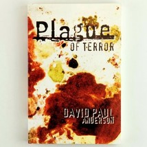 Plague of Terror by David Paul Anderson Paperback Book 2006 Contemporary Lit - £23.59 GBP