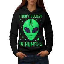 Humans Don&#39;t Exist Sweatshirt Hoody Sad Alien Women Hoodie - £17.42 GBP