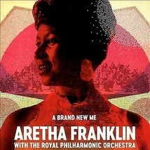 Aretha Franklin with The Royal Philharmonic Orchestra : A Brand New Me CD Album  - £11.91 GBP