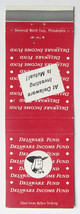 Delaware Fund Delaware Income Fund Investing is Mutual 20 Strike Matchbook Cover - £1.36 GBP