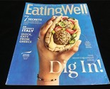 Eating Well Magazine March 2020 The Mediterranean Issue, Dig In! - $10.00