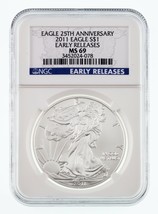 2011 American Silver Eagle 25th Anniversary Graded by NGC as MS-69 - $65.20