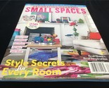 Centennial Magazine Decorating Ideas for Small Spaces 250 Inspiring Desi... - $12.00