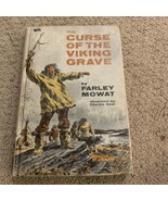 The Curse of The Viking Grave, Farley Mowat Vintage Book 1966 HC - £15.57 GBP