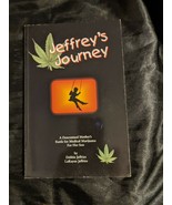 Jeffrey&#39;s Journey: Healing a Child&#39;s Violent Rages by Jeffries, Debbie B... - $131.73 MXN