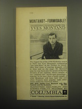 1959 Columbia Records Ad - Formidable! Adventures in Siound Yves Montand - £11.76 GBP