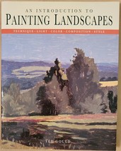 An introduction to painting landscapes : technique, light, color, composition, s - £3.75 GBP