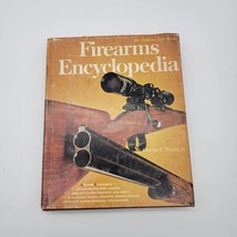 Firearms Encyclopedia - 1978 11th Printing Hardcover by George C. Nonte,... - $8.77
