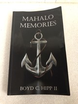 Mahalo Memories author signed Boyd Hipp Sailing Sport Fishing stories Bi... - £12.46 GBP