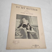 To My Mother by Robert MacGimsey Medium in A flat Sheet Music 1937 - $14.98