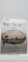 1921 &quot;Why Dear?&quot; Sheet Music - Joe Darcey - £11.24 GBP