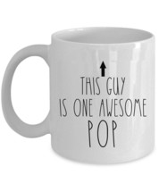 This Guy is One Awesome Pop Coffee Mug Father Funny Cup Christmas Gift For Dad - £12.68 GBP+
