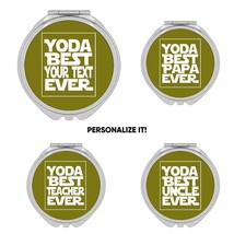Yoda Best Personalized : Gift Compact Mirror Christmas Family Dad Mom Coworker O - £10.44 GBP