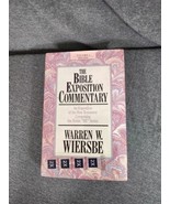 Bible Exposition Commentary Vol. 1 : Matthew-Galations by Warren Wiersbe... - $15.88