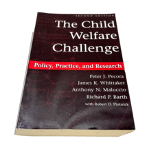 The Child Welfare Challenge Policy Practice and Research Paperback Pecora - £6.09 GBP