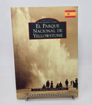 Imagenes De Los Estados Unidos El Parque Nacional De Yellowstone *New w/ Damage* - £16.67 GBP