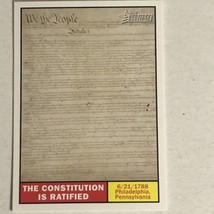 Constitution Is Ratified Trading Card Topps American Heritage 2009 #104 - £1.54 GBP