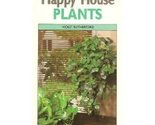 Happy houseplants: How to grow and maintain your indoor plants Rutherfor... - $2.93