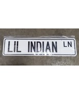 LIL INDIAN Ln Mini Bike Street Sign, 24&quot; x 6&quot; White with black lettering - $35.64 CAD