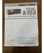 TEAC A-103 Manual Stereo Cassette Deck Original Owner Instructions  - £15.55 GBP