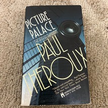 Picture Palace Drama Paperback Book by Paul Theroux Washington Square Press 1987 - £9.22 GBP