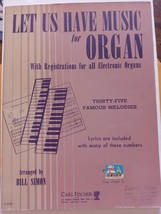 Let Us Have Music For Organ With Registrations For All Electronic Organs... - £68.82 GBP