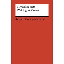 Waiting For Godot: A Tragicomedy In Two Acts. Text In Englisch Beckett, ... - £7.99 GBP
