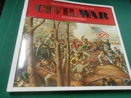 Book- The Illustrated History of the CIVIL WAR by Richard Humble  264 Pages - £14.75 GBP