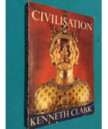 CIVILISATION by KENNETH CLARK - Softcover - 1969 EDITION - FREE SHIPPING - $19.49