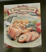 Taste of Home 5-Ingredient Cookbook 572 Fuss Free Recipes HC Spiral Boun... - £7.61 GBP