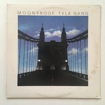 Tyla Gang - Moonproof LP Vinyl Record Album, Original Pressing - £13.53 GBP