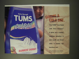 2002 Tums Cool Relief Rainbow Sherbet Ad - Gimme a cold one - £14.77 GBP