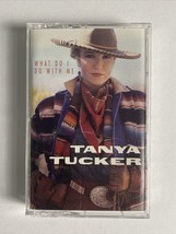 What Do I Do with Me by Tanya Tucker (Cassette, Jun-1991, Liberty) - £3.61 GBP