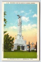 Monument Over Grave Of Andrew Johnson Greenville Tennessee Linen Postcard TENN - £5.45 GBP