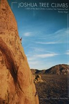 Joshua Tree Climbs [Paperback] Randy Vogel - £31.15 GBP