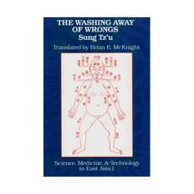 The Washing Away of Wrongs: Forensic Medicine in Thirteenth-Century Chin... - £25.95 GBP