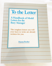 1988 PB To the Letter: A Handbook of Model Letters for the Busy Executiv... - $19.99