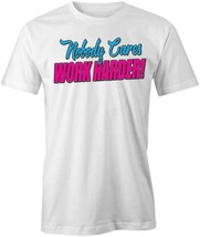 Nobody Cares Work Harder T Shirt Tee Short-Sleeved Cotton Clothing S1WCA601 - £16.53 GBP+